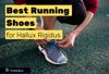 Man tying shoes with title that says Best Running Shoes for Hallux Rigidus